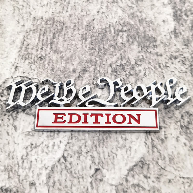 Insignia adhesiva de metal para coche EDICIÓN We The People