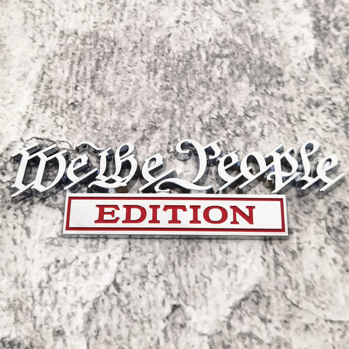Insignia adhesiva de metal para coche EDICIÓN We The People