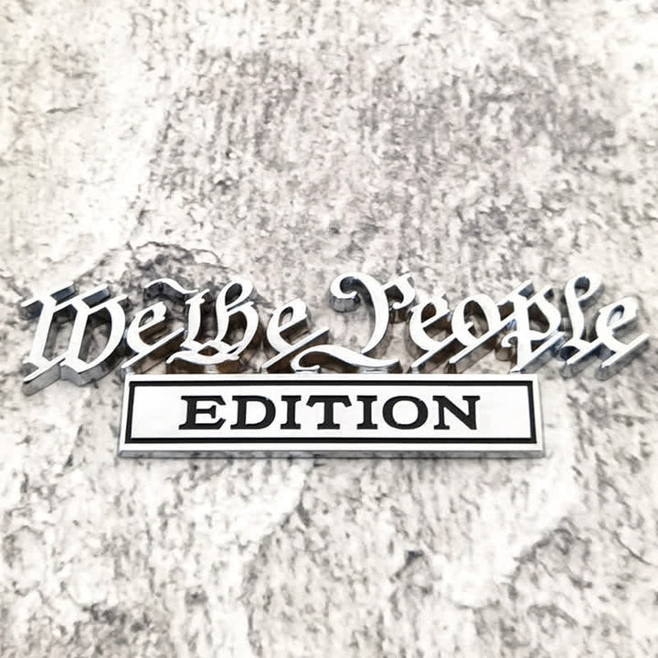 Insignia adhesiva de metal para coche EDICIÓN We The People