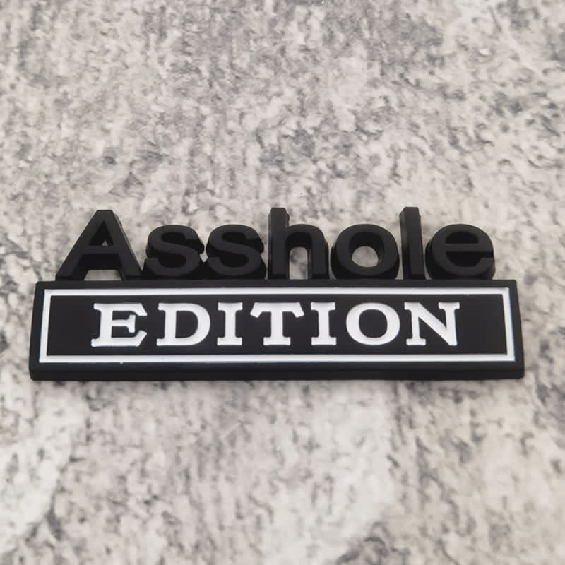 Insignia adhesiva de metal para coche con la edición Asshole