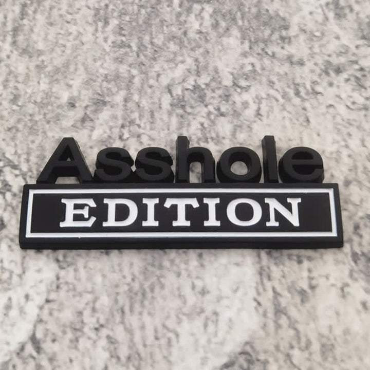 Insignia adhesiva de metal para coche con la edición Asshole