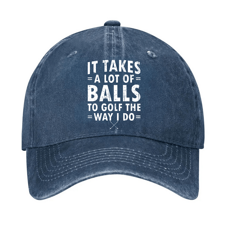 Gorra de béisbol ajustable "It Takes A Lot Of Balls"