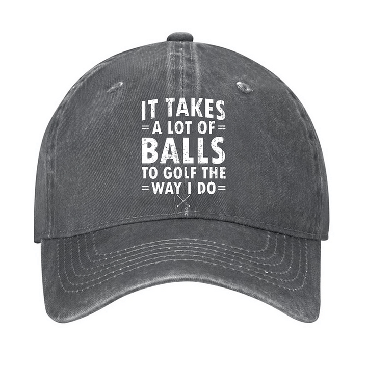 Gorra de béisbol ajustable "It Takes A Lot Of Balls"