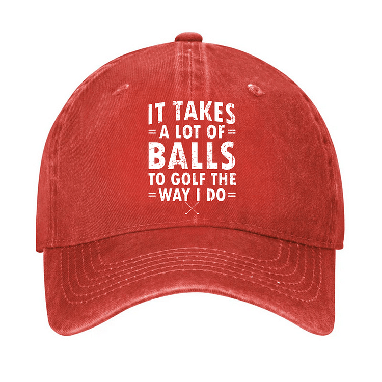 Gorra de béisbol ajustable "It Takes A Lot Of Balls"