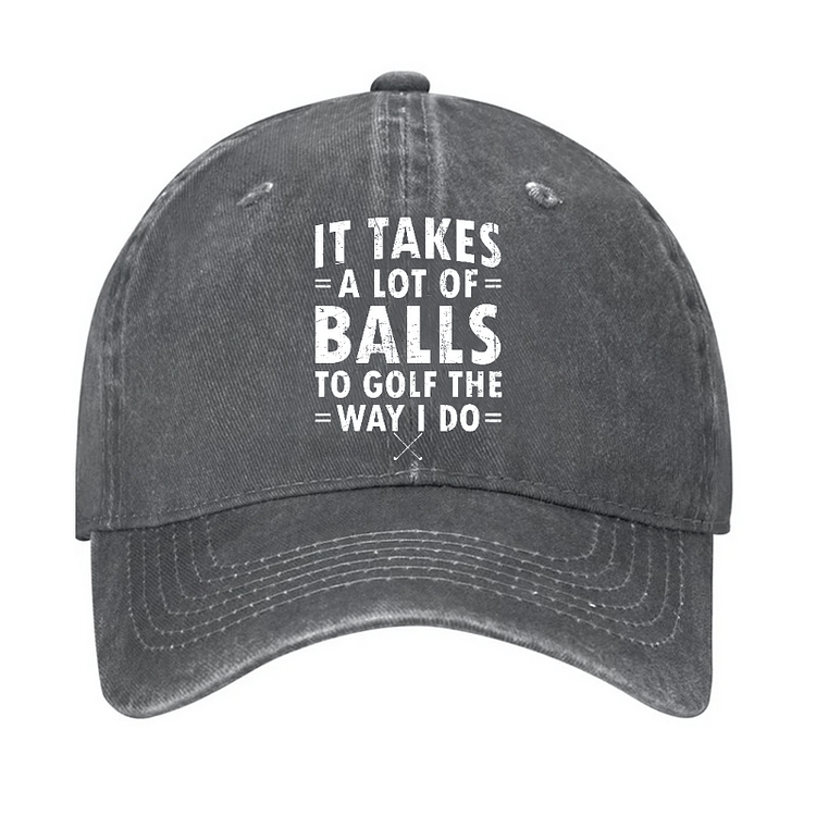 Gorra de béisbol ajustable "It Takes A Lot Of Balls"
