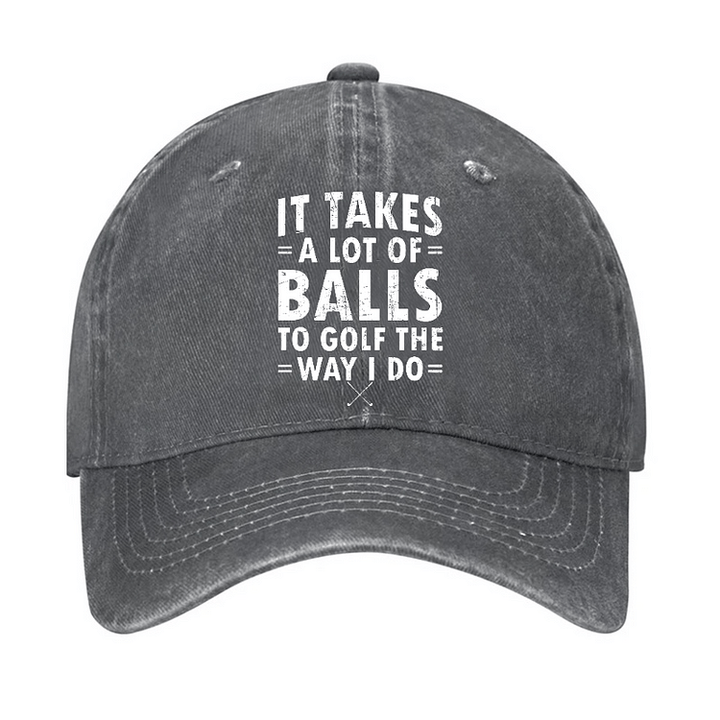 Gorra de béisbol ajustable "It Takes A Lot Of Balls"