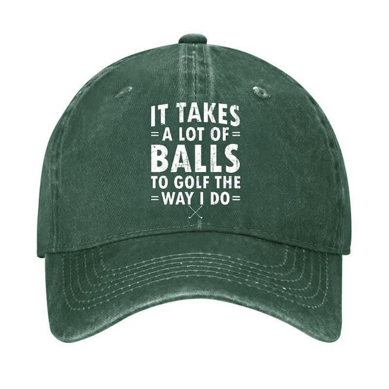 Gorra de béisbol ajustable "It Takes A Lot Of Balls"