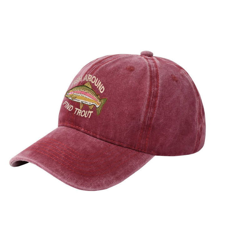 Gorra de béisbol ajustable bordada "Fisca alrededor y encuentra trucha"