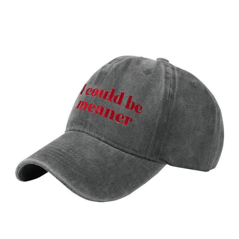 Gorra de béisbol ajustable bordada con la frase "Podría ser más malo"